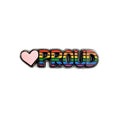 Proud Fridge Magnet
